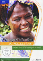 Film: Wangari Maathai - Mutter der Bäume