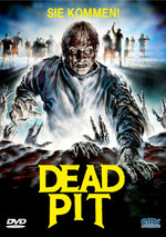 Film: Dead Pit - Uncut