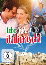Film: Lebe lieber italienisch!