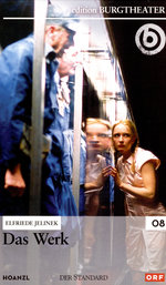 Film: Das Werk (Elfriede Jelinek)