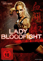 Film: Lady Bloodfight - Fight for your life
