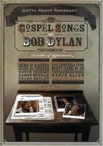Film: Bob Dylan - Gotta Serve Somebody - The Gospel...