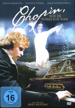 Film: Chopin - Wie er wirklich war
