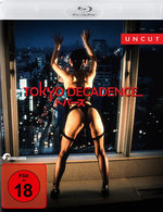 Film: Tokyo Decadence - Uncut (Softbox)