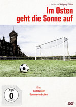 Film: Im Osten geht die Sonne auf