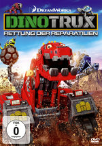 Film: Dinotrux - Rettung der Reparatilien