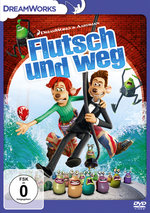 Film: Flutsch und weg