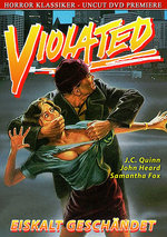 Film: Violated - Eiskalt geschändet - Uncut
