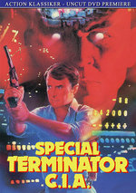 Film: Special Terminator C.I.A. - Uncut
