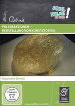 Film: Polyreaktionen - Herstellung von Kunststoffen