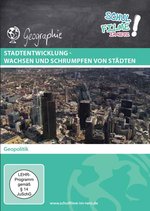Film: Stadtentwicklung - Wachsen und Schrumpfen...