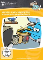 Film: Nerven - Entscheiden und Kommunizieren im Körper