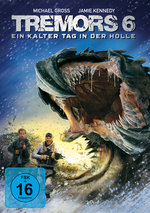 Film: Tremors 6 - Ein kalter Tag in der Hölle