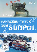 Film: Fahrzeug-Treck zum Südpol