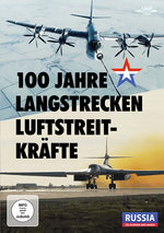 Film: 100 Jahre Langstrecken-Luftstreitkräfte