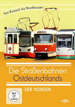 Film: Die Straßenbahnen Ostdeutschlands - Der Norden