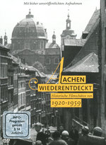 Film: Aachen wiederentdeckt - Historische Filmschätze