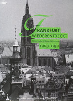 Film: Frankfurt wiederentdeckt - Historische Film...