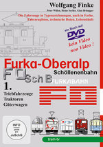 Film: Furka-Oberalp Schöllenenbahn Teil 1