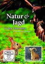 Film: Natur & Jagd in den Dolomiten