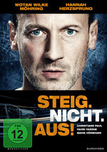 Film: Steig. Nicht. Aus!