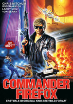 Film: Commander Firefox - Uncut