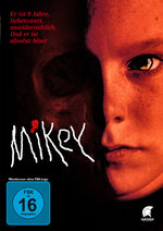 Film: Mikey