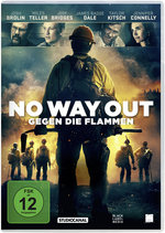 Film: No Way Out - Gegen die Flammen