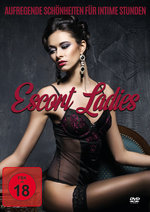 Film: Escort Ladies - Aufregende Schönheiten für ...