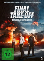 Film: Final Take-Off - Einsame Entscheidung