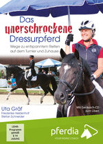 Film: Das unerschrockene Dressurpferd (+ CD)