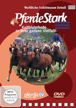 Film: PferdeStark - Kaltblutpferde in ihrer ganzen ...