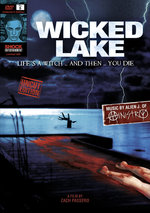 Film: Wicked Lake - Uncut [LE]