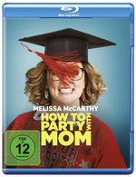 Film: How to Party with Mom