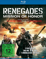 Film: Renegades - Mission of Honor
