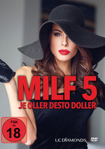 Film: MILF 5 - Je Oller Desto Doller!