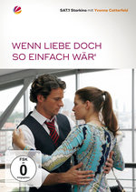 Film: Wenn Liebe doch so einfach wär'
