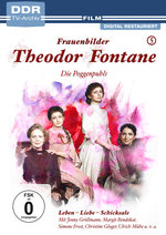 Film: Theodor Fontane: Frauenbilder/Leben - Liebe...