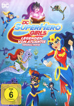 Film: DC Super Hero Girls - Die Legenden von Atlantis