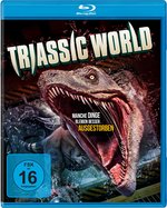 Film: Triassic World - Some Things should remain ...