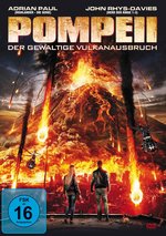 Film: Pompeii - Der gewaltige Vulkanausbruch