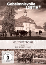 Film: Geheimnisvolle Orte - Neustadt / Dosse