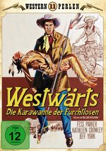 Film: Die Karawane der Furchtlosen