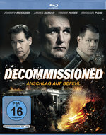 Film: Decommissioned - Anschlag auf Befehl