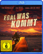 Film: Egal was kommt