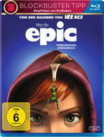 Film: Epic - Verborgenes Königreich