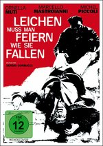 Film: Leichen muss man feiern, wie sie fallen - Uncut