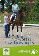Film: Reiten gut erklärt Teil 7: Vom Sitzen zum...