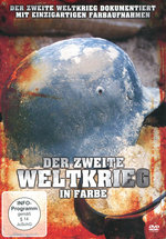 Film: Der zweite Weltkrieg in Farbe - Teil 1 & 2