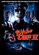 Film: Psycho Cop 2 - Uncut